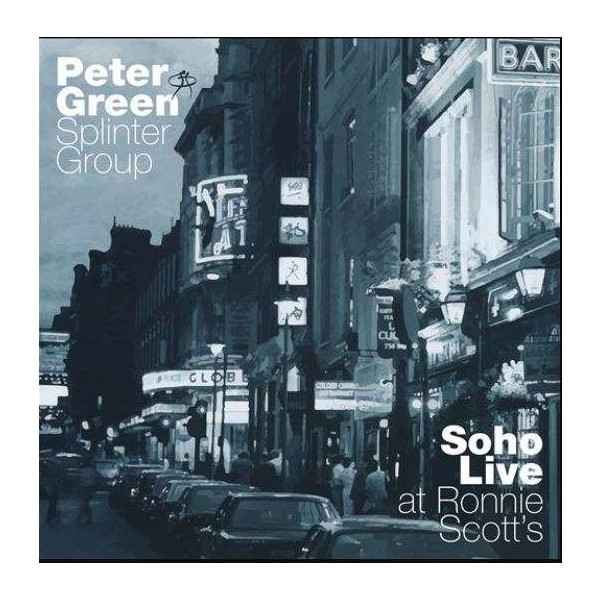 Peter Green: Soho Live - At Ronnie Scotts -   - (Vinyl / Pop (Vinyl))