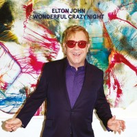 Elton John: Wonderful Crazy Night (Remastered 2023)...