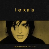 Texas: The Very Best Of 1989 - 2023 -   - (CD / T)