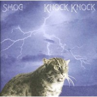 (Smog) (Bill Callahan): Knock Knock -   - (LP / K)