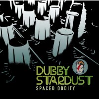 Dubby Stardust: Spaced Oddity (Limited Edition) -   - (CD...