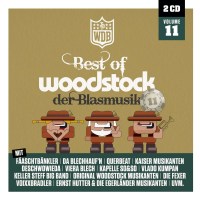 Various Artists: Best Of Woodstock der Blasmusik Volume...