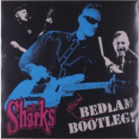 Sharks (Rock/England): Bedlam Bootleg -   - (Vinyl / Rock...