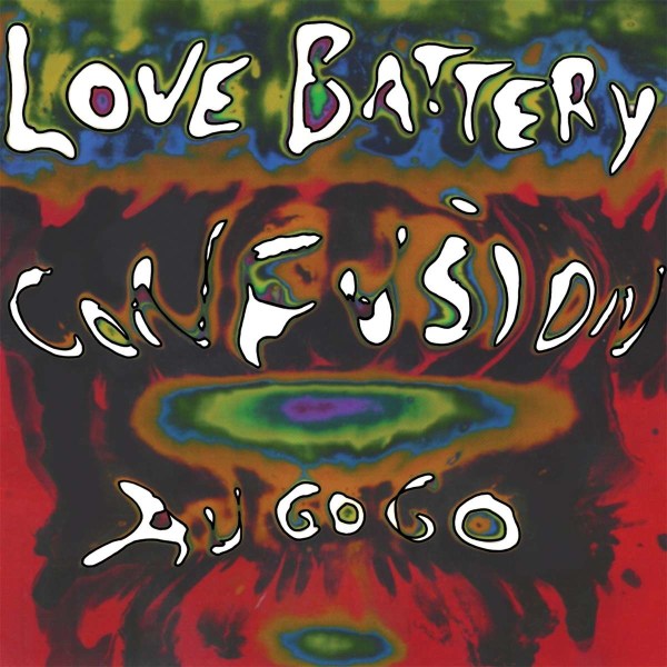 Love Battery: Confusion Au Go Go (remastered) -   - (Vinyl / Pop (Vinyl))