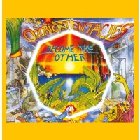 Ozric Tentacles: Become The Other -   - (CD / B)