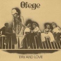 Ofege: Try And Love (Reissue) -   - (Vinyl / Pop (Vinyl))