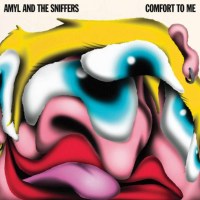 Amyl & The Sniffers: Comfort To Me - Rough Trade  -...