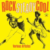 Various Artists: Rock Steady Cool -   - (Vinyl / Rock...