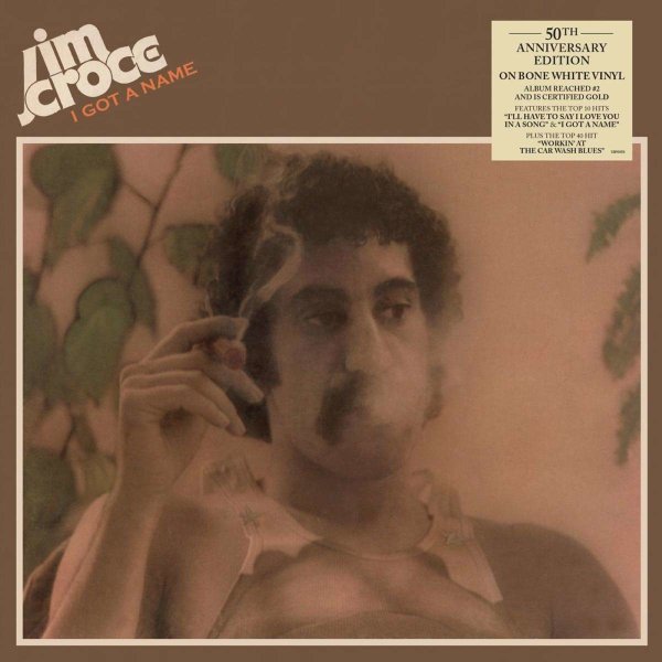 Jim Croce: I Got A Name (50th Anniversary) (Limited Edition) (Bone White Vinyl) -   - (Vinyl / Rock (Vinyl))