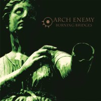 Arch Enemy: Burning Bridges (Re-issue 2023) (180g)...