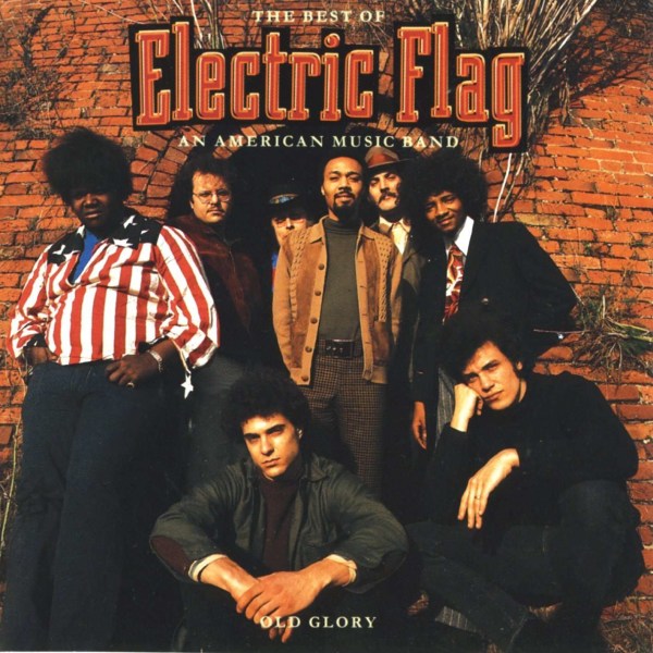 The Electric Flag: The Best Of Electric Flag -   - (CD / T)