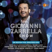 Various Artists: Die Giovanni Zarrella Show: Die besten...