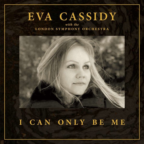 Eva Cassidy: I Can Only Be Me (180g) (Limited Edition) (45RPM) -   - (Vinyl / Rock (Vinyl))