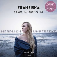 Franziska: Herrlich unperfekt (Special-Vinyl-Edition)...