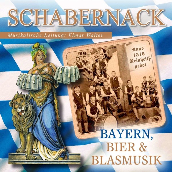 Schabernack: Bayern, Bier und Blasmusik -   - (CD / B)