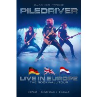 Piledriver: Live In Europe: The Rockwall-Tour -   - (CD /...