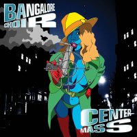 Bangalore Choir: Center Mass -   - (CD / C)