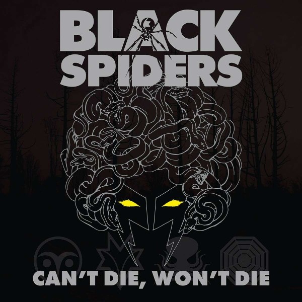 Black Spiders: Cant Die, Wont Die -   - (Vinyl / Pop (Vinyl))