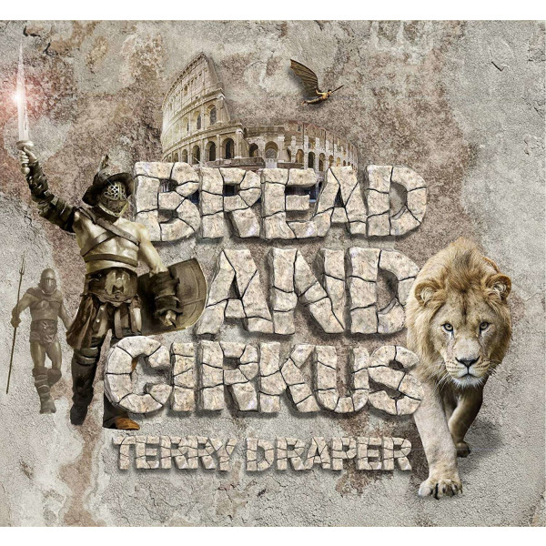 Terry Draper: Bread & Cirkus