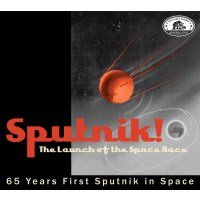 Various Artists: Sputnik!: The Launch Of The Space Race