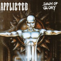 Afflicted: Dawn Of Glory (Reissue 2023) -   - (CD / D)