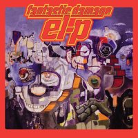 EL-P: Fantastic Damage -   - (LP / F)