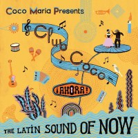 Alice: Club Coco 2 (Ahora! The Latin Sound Of Now) (Black...