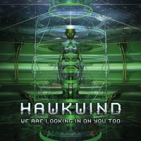 Hawkwind: We Are Looking In On You Too (Black Vinyl) -...