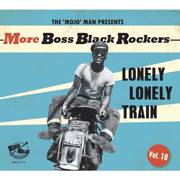 Various Artists: More Boss Black Rockers Vol.10: Lonely Train -   - (CD / Titel: Q-Z)