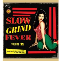 Various Artists: Slow Grind Fever Vol. 11