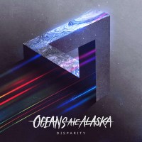 Oceans Ate Alaska: Disparity (180g) -   - (Vinyl / Rock...