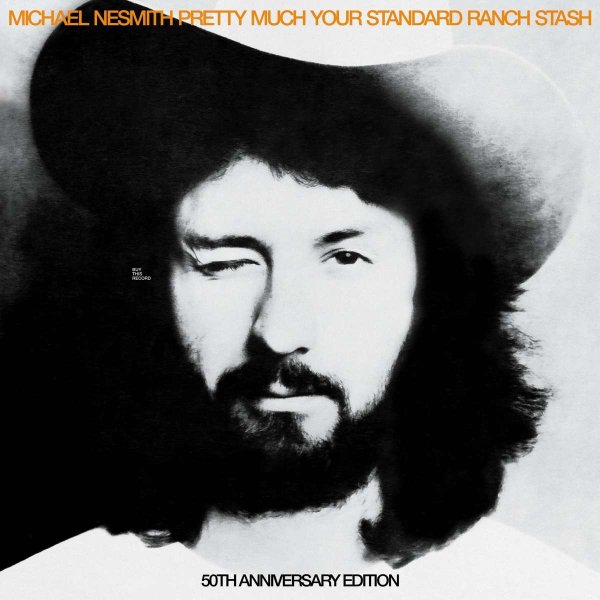 Michael Nesmith: Pretty Much Your Standard Ranch Stash -   - (CD / P)