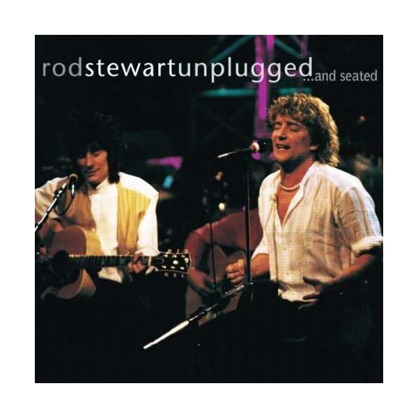 Rod Stewart: Unplugged And Seated -   - (CD / Titel: Q-Z)