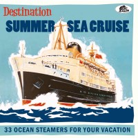 Various Artists: Destination Summer Sea Cruise