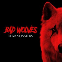 Bad Wolves: Dear Monsters -   - (CD / D)