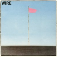 Wire: Pink Flag -   - (CD / P)