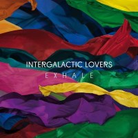 Intergalactic Lovers: Exhale -   - (CD / E)