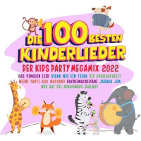 Various Artists: Die 100 besten Kinderlieder - Der Kids...