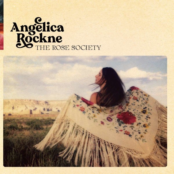 Angelica Rockne: The Rose Society -   - (CD / T)