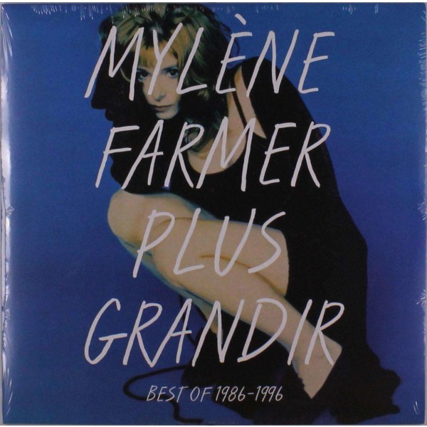 Mylène Farmer: Plus Grandir: Best Of 1986 - 1996 -   - (LP / P)