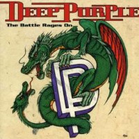 Deep Purple: The Battle Rages On -   - (CD / T)