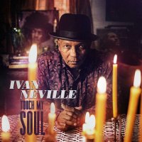 Ivan Neville: Touch My Soul -   - (CD / Titel: H-P)