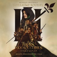 Guillaume Roussel: Die drei Musketiere: DArtagnan -   -...