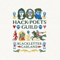 Hack-Poets Guild: Blackletter Garland -   - (CD / Titel:...