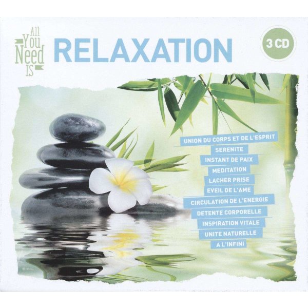 New Age Music / Wellness: All You Need Is: Relaxation -   - (CD / Titel: H-P)