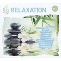 New Age Music / Wellness: All You Need Is: Relaxation -...