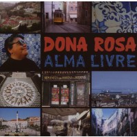 Dona Rosa: Alma Livre -   - (CD / Titel: A-G)