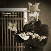 Dreamers Circus: Second Movement -   - (CD / Titel: A-G)