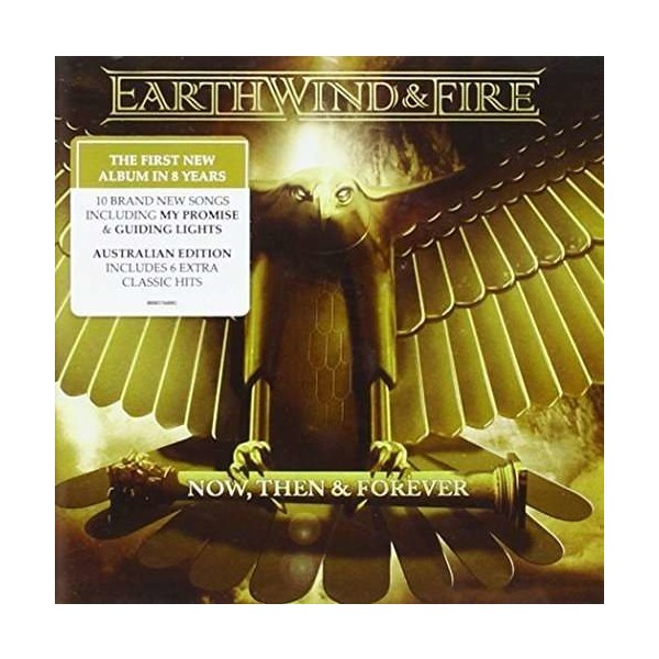 Earth, Wind & Fire: Now Then & Forever (Australian Edition) -   - (CD / N)