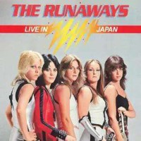 The Runaways: Live In Japan -   - (CD / Titel: Q-Z)